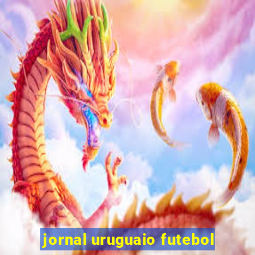 jornal uruguaio futebol